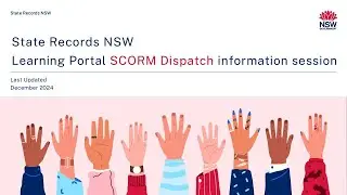Briefing on how to access and use State Records NSW eLearning SCORM files Meeting Recording final