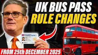 FREE UK Bus Pass Changes from 25th December 2025 &ndash; Who Loses Out?
