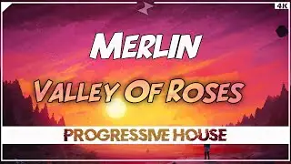 Merlin - Valley Of Roses