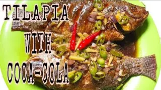 TRY THIS SUPER YUMMY COCA-COLA FISH RECIPE | TILAPIA WITH COCA-COLA RECIPE #TilapiaRecipe #Cocacola
