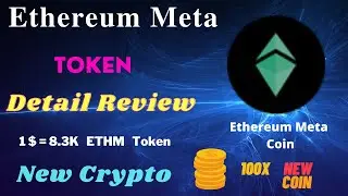 Ethereum Meta Token Review in Details | Ethereum Meta Coin | Ethereum Meta Crypto 💰 Currency