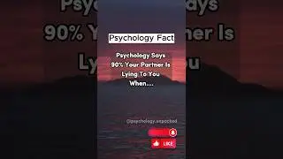 Psychology Says 90% Your Partner Is Lying To You When Signs To Look Out For #lying #relationships
