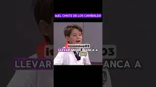 El chiste de los can&iacute;bales