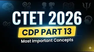 CTET Feb-2026 CDP Part 13. Most Important Questions | Prince Education #ctet #cdp #exam