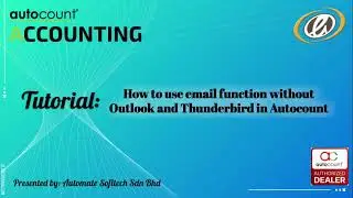 Autocount V2 Tutorial: How to use email function without Outlook and Thunderbird