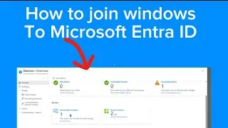 How to Connect Windows Device to Microsoft Entra ID (Azure AD)