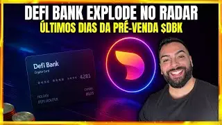 DeFi Bank est&aacute; mudando tudo no DeFi com Pix, staking e cart&atilde;o NFT &ndash; pr&eacute;-venda termina em breve