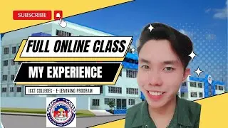 MY 2ND YEAR IN E-LEARNING PROGRAM | ICCT COLLEGES | MICHAEL LANUZA