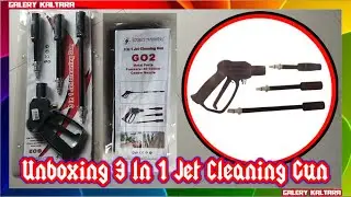 Unboxing 3 In 1 Jet Cleaning Gun @ayoebbapuzi