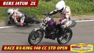 RERE JATUH 2X Di RACE RX-KING STD OPEN❗️FINAL YM Matic Race UDRM 20-21 Januari 2024