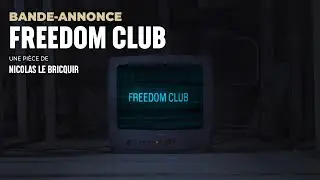 FREEDOM CLUB - Bande-annonce