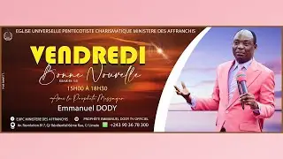 CULTE DU SEIGNEUR / SPECIALE BONNE NOUVELLE DE VENDREDI DU 16 / 01 / 2026