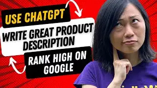 How to write better product descriptions with ChatGPT to rank higher on Google