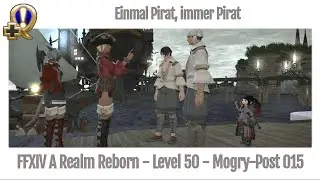 FFXIV Einmal Pirat, immer Pirat - Mogry-Post 015 - A Realm Reborn