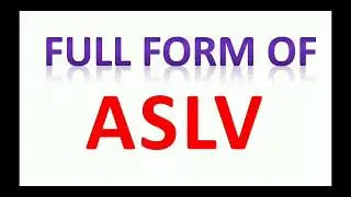 ASLV full form, full form of ASLV