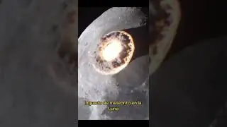 Impacto de meteorito en la Luna (video ilustrativo) #luna #meteorito #nasa #astronom&iacute;a