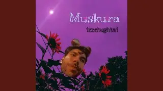 Muskura