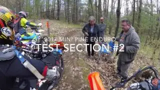 2017 Mini Pine Enduro Test sections