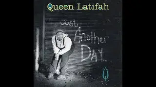 Queen Latifah - Just Another Day (instrumental)
