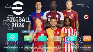 eFOOTBALL PES 2026 PPSSPP CAMERA PS5 NEW UCL KITS REAL FACES LATEST TRANSFERS 2026/27 BEST GRAPHICS