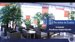 Por Dentro do Einstein: Unidade Perdizes-Higien&oacute;polis