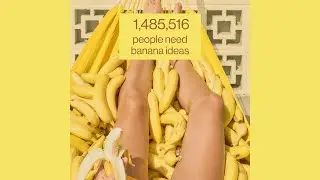 Ideas wanted: Bananas