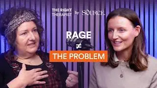 The Right Therapist - Rage, Regulation & Reclaiming Wholeness: Somatic Therapy | Fiona Bell