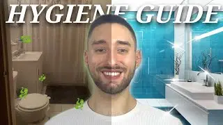 Men&rsquo;s Guide To Basic Hygiene (Essential Tips)