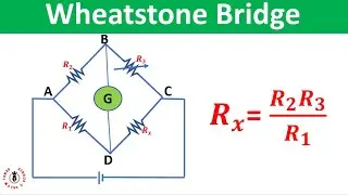 The Wheatstone Bridge Circuit (Problem and Solution)