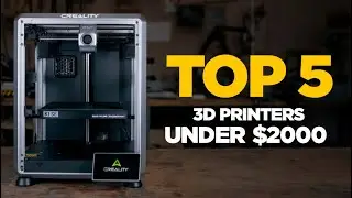✅5 Best 3D Printers Under $2000 of 2025: Top Picks for Every Creator Reviewed!