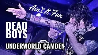 Dead Boys - Ain&rsquo;t It Fun (Underworld Camden) 14.02.2024