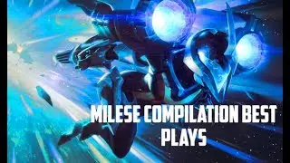 Milese's Best Plays Compilation - League of Legends