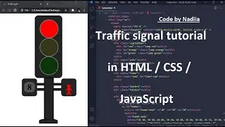 Traffic signal in HTML, CSS and JavaScript. JavaScript tutorial for beginners.