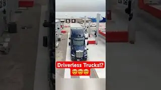Driverless Trucks Are Taking Over Highways!