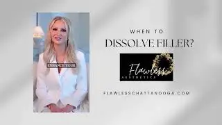 When Should You Dissolve Lip Filler? | Expert Advice | Flawless Aesthetics Chattanooga