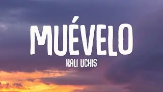 Kali Uchis - Mu&eacute;velo
