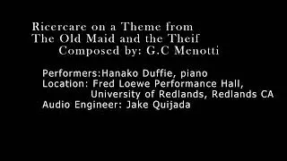 Ricercare on a Theme from The Old Maid and the Thief -G.C.  Menotti