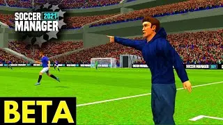 3D Gameplay Soccer Manager 2021 Beta | SM21 Gameplay (UPGRADED)