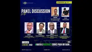 eNaira (Nigeria's #CBDC) Pain or Gain...CNETv PANEL DISCUSSION (12:15 PM WAT WEDNESDAYS)