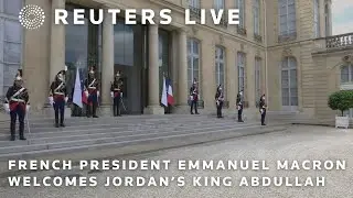 LIVE: French President Emmanuel Macron welcomes Jordan’s King Abdullah and Queen Rania at the Ely…