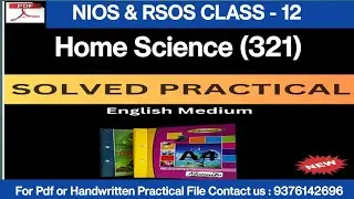 NIOS Class 12 Home Science 321 practical file 2025 | nios 12th practical file englishmedium