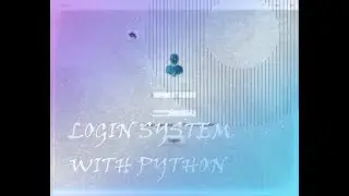 Python Login system showcase #1