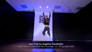 Jazz Funk by Angelina Timoshenko || Dance Studio 25.5