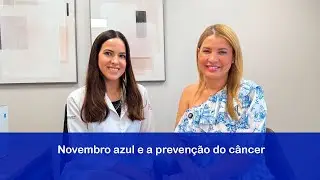 Blue November and cancer prevention