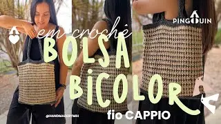 Bolsa Bicolor em crochê com o fio Cappio