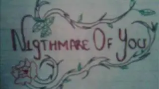 Nightmare Of You - D Minor