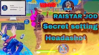 Raistar jod 🥺&hearts;️Headashot secret setting 🇮🇳📱 Free Fire sensitivity..