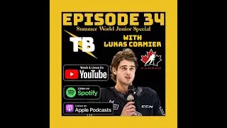 WORLD JUNIOR DEFENSEMAN LUKAS CORMIER ON TABLEBUZZ 34!!!