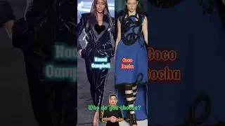 Naomi Campbell & Coco Rocha - Who do you choose? #naomi #coco #viral #shorts #trending #subscribe