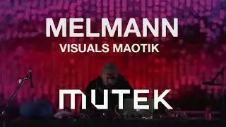 MELMANN MAOTIK MUTEK Festival AV